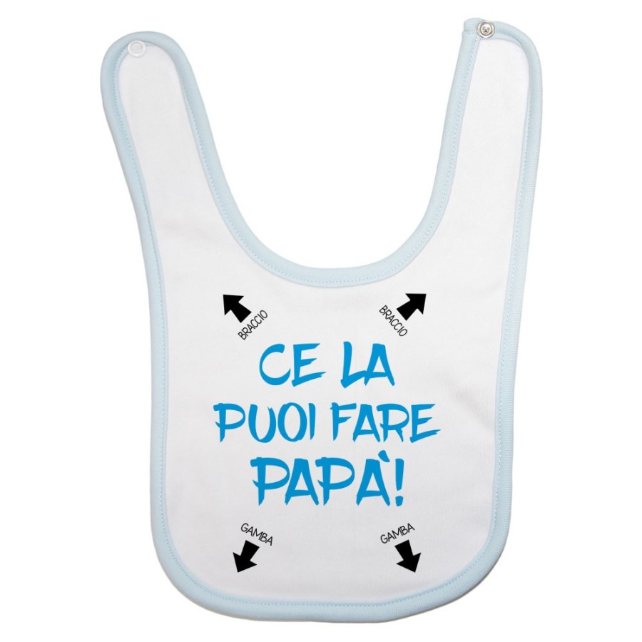 Bavaglino neonato ce la puoi fare papà Per il papà