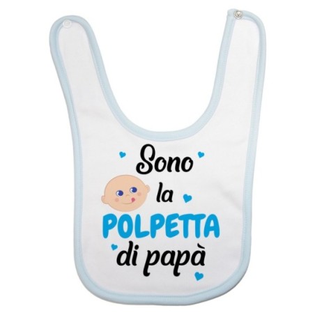Bavaglino neonato sono la polpetta di papà Per il papà