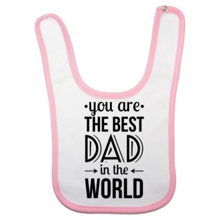 Bavaglino neonato you are the best dad in the world Per il papà