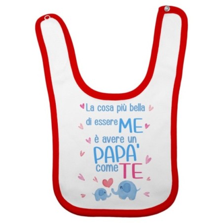 Bavaglino neonato la cosa più bella di essere me è avere un papà come te con elefantini Per il papà