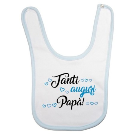 Bavaglino neonato tanti auguri papà