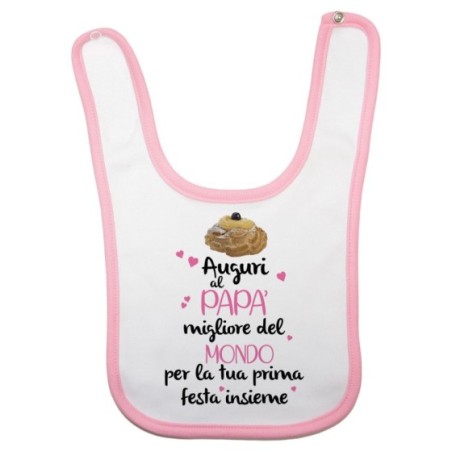Bavaglino neonato zeppola auguri al papà migliore del...