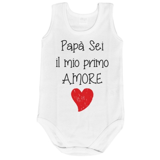 Body neonato papà sei il mio primo amore Per il papà