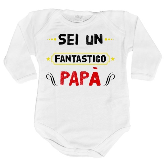 Body neonato sei un fantastico papà Per il papà