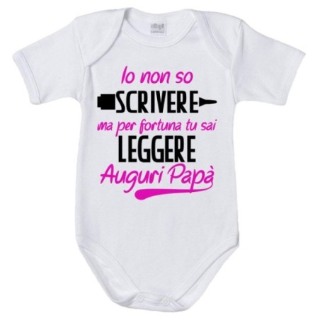 Body neonato io non so scrivere ma per fortuna tu sai...