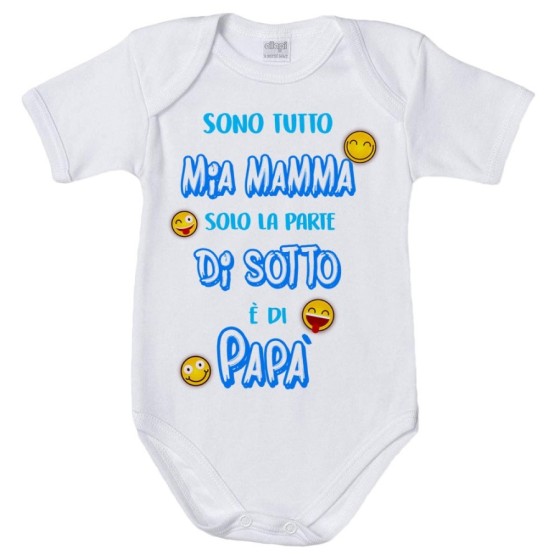 Body neonato sono tutto mia mamma solo la parte di sotto è di papà Per il papà