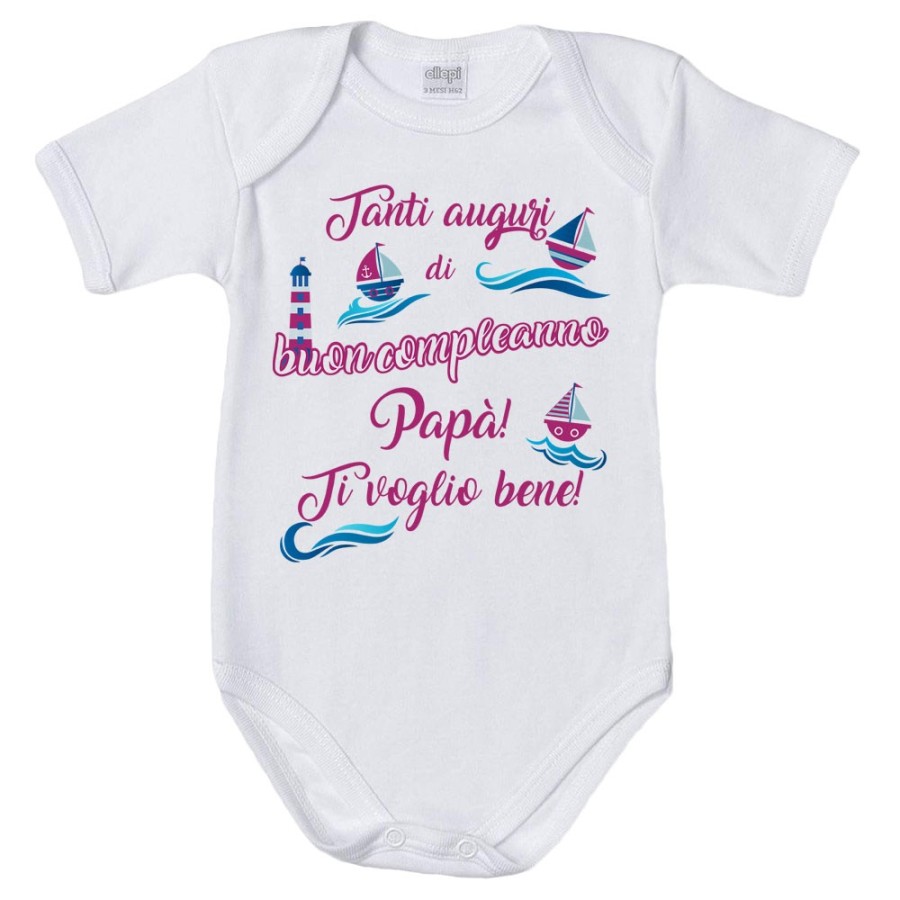 Body neonato buon compleanno papà con barchette Per il papà