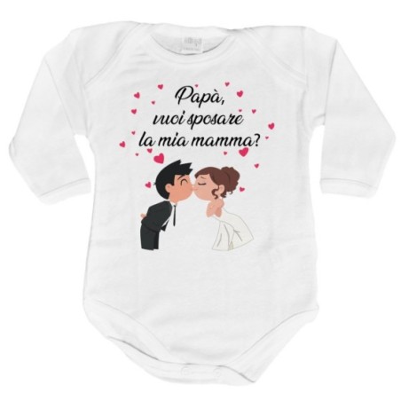 Body neonato papà vuoi sposare la mia mamma abiti da sposi