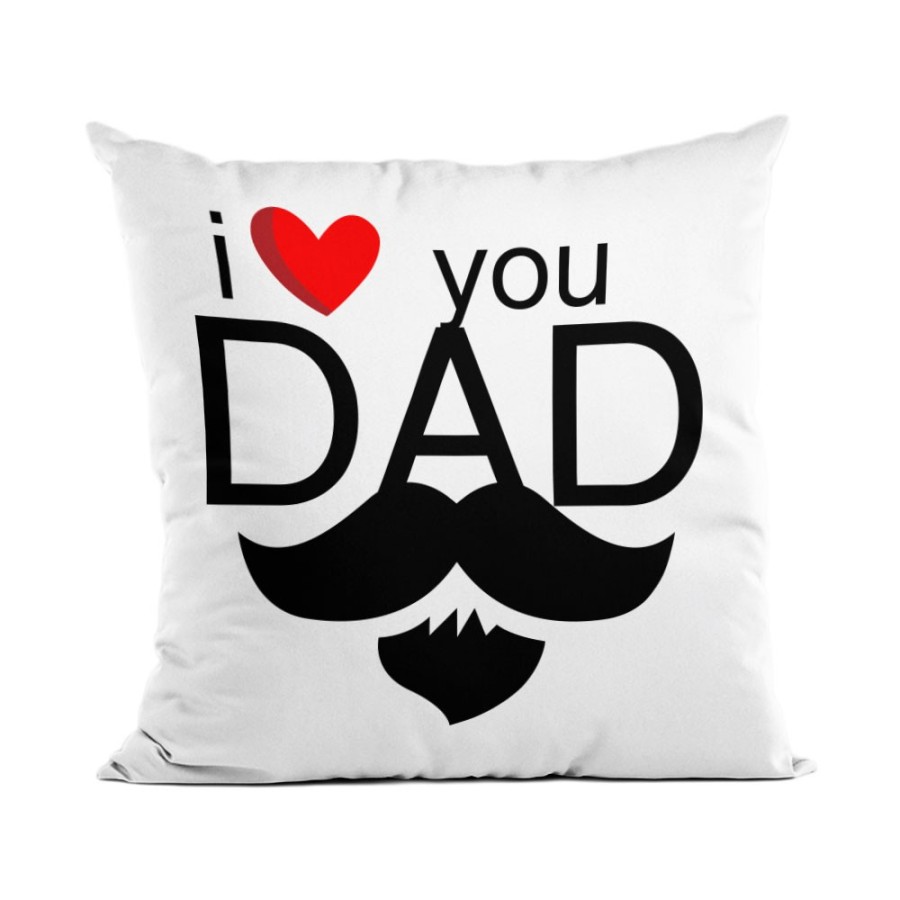 Cuscino i love you dad Per il papà