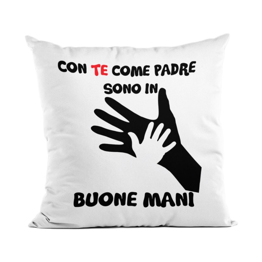 Cuscino con te come padre sono in buone mani Per il papà