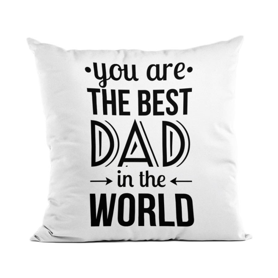 Cuscino you are the best dad in the world Per il papà