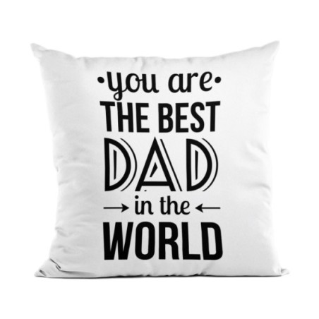 Cuscino you are the best dad in the world