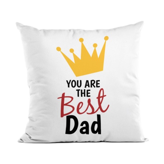 Cuscino you are the best dad Per il papà