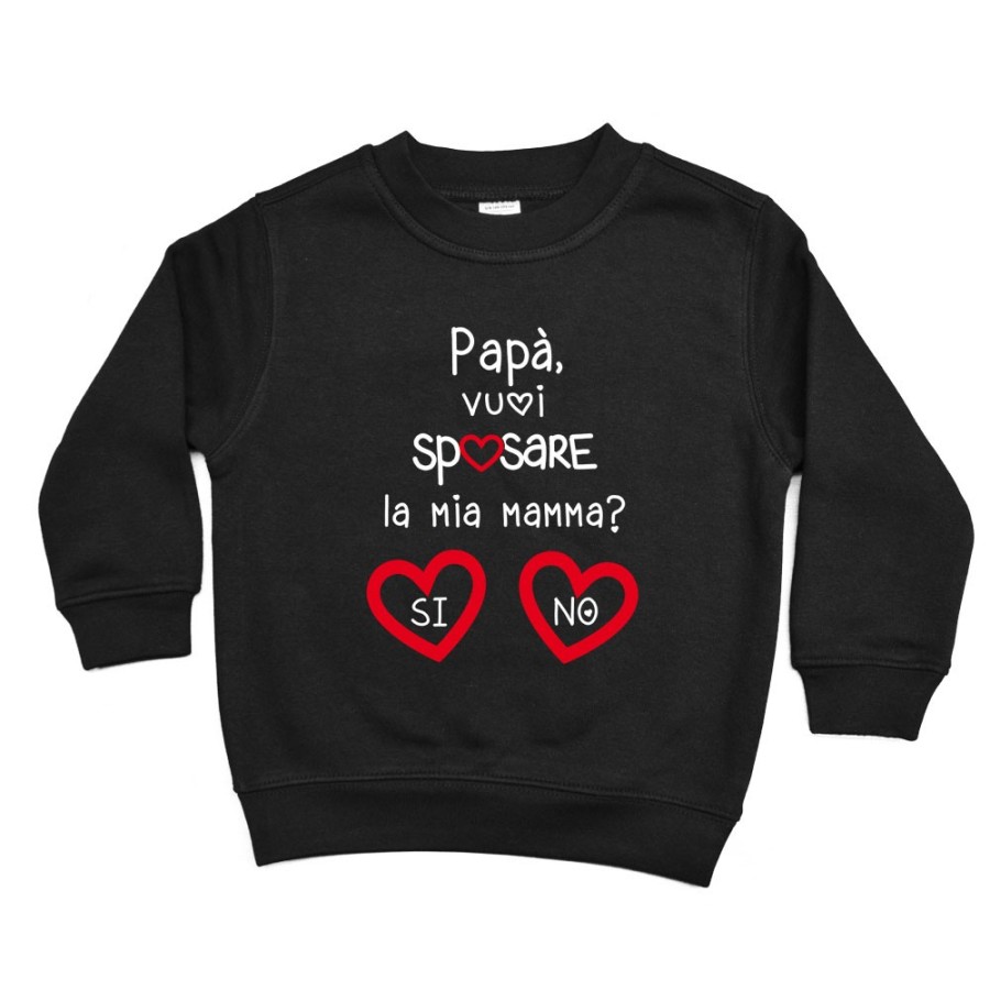 Felpa bambino papà vuoi sposare la mia mamma? si o no? Per il papà