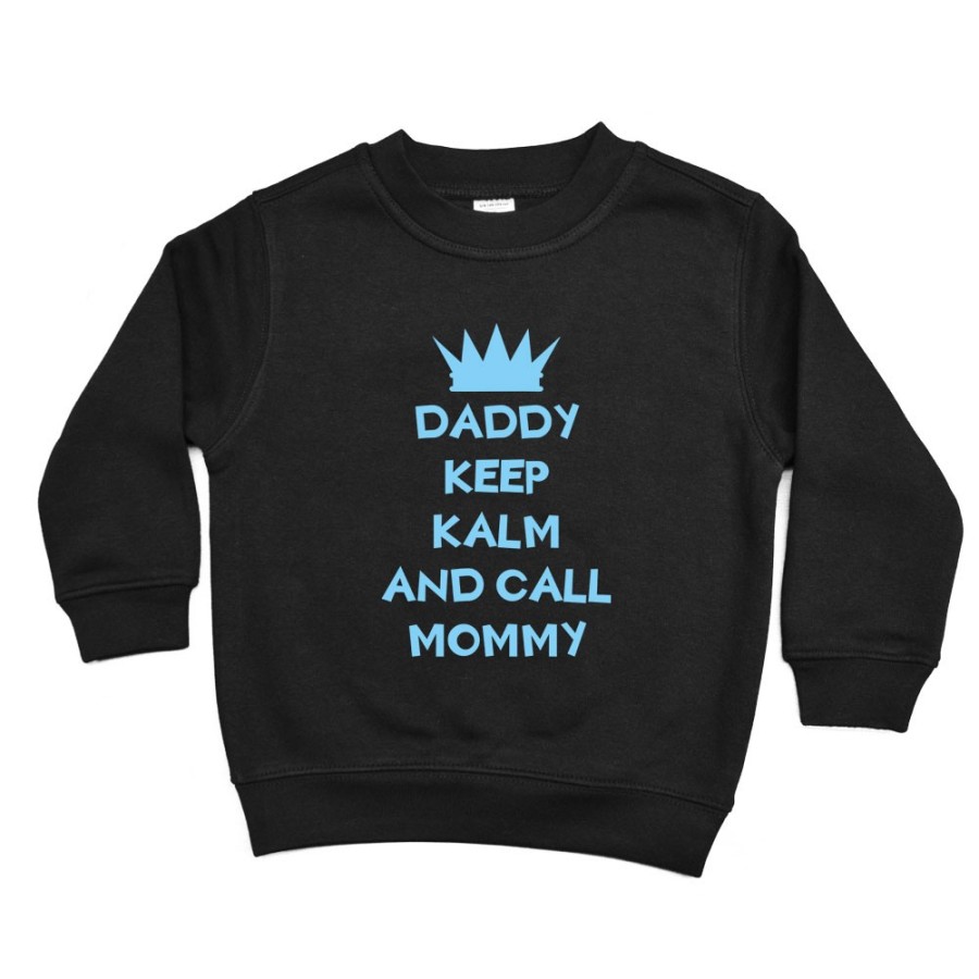 Felpa bambino daddy keep calm and call mommy Per il papà
