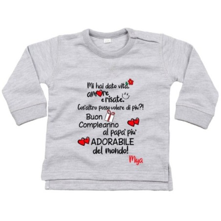 Felpa neonato personalizzata con nome buon compleanno al papà più adorabile del mondo Per il papà