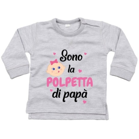 Felpa neonato sono la polpetta di papà