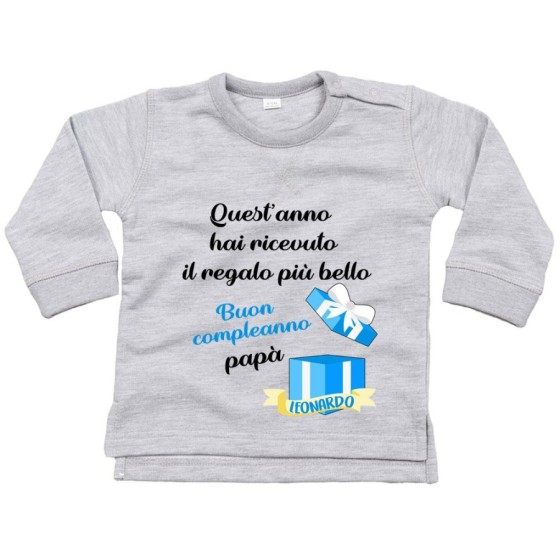 Felpa neonato personalizzata con nome papà quest'anno hai ricevuto il regalo di compleanno più bello Per il papà