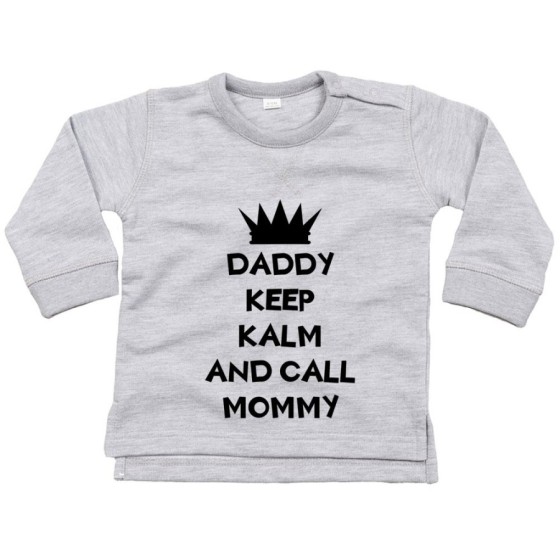 Felpa neonato daddy keep calm and call mommy Per il papà