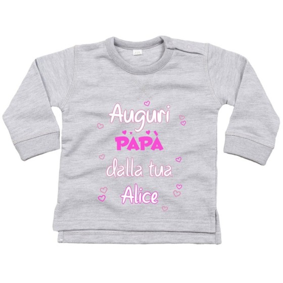Felpa neonato personalizzata con nome auguri papà dalla tua Per il papà
