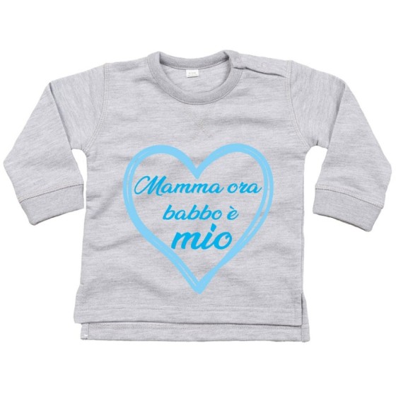 Felpa neonato mamma ora babbo è mio Per il papà