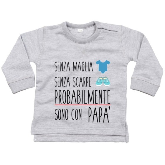 Felpa neonato senza maglia senza scarpe sono con papà Per il papà