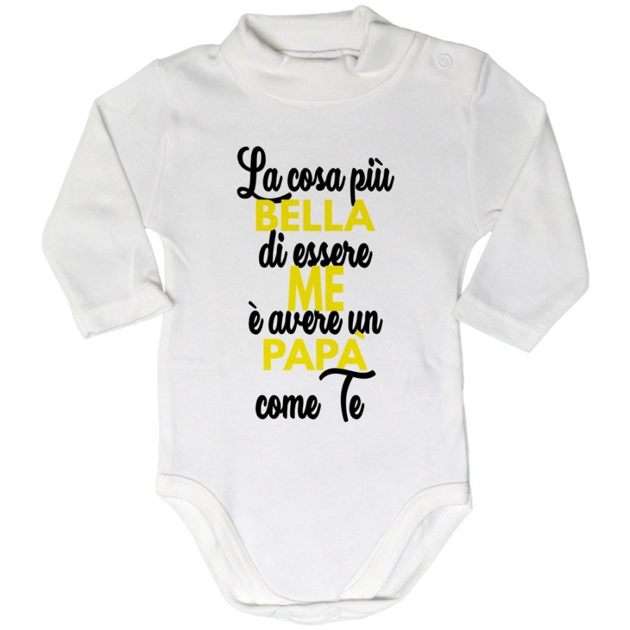 Body lupetto neonato la cosa più bella di essere me è avere un papà come te Per il papà