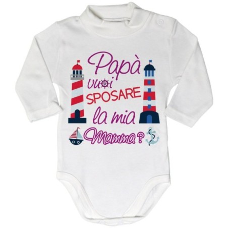 Body lupetto neonato papà vuoi sposare la mia mamma con...