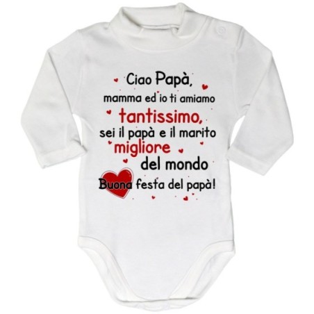 Body lupetto papà mamma ed io ti amiamo tantissimo sei il...