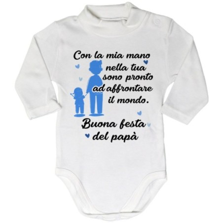Body lupetto neonato papà con la mia mano nella tua sono...