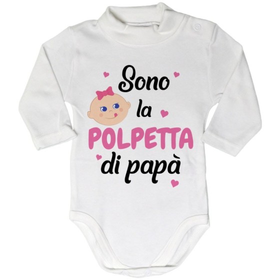 Body lupetto neonato sono la polpetta di papà Per il papà