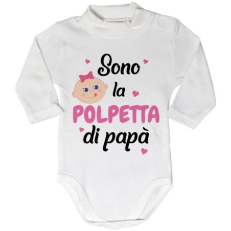 Body lupetto neonato sono la polpetta di papà