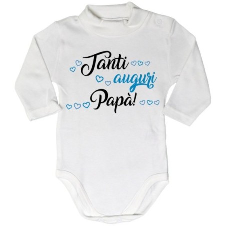 Body lupetto neonato tanti auguri papà
