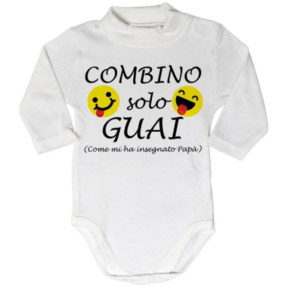 Body lupetto neonato combino solo guai come mi ha insegnato papà Per il papà