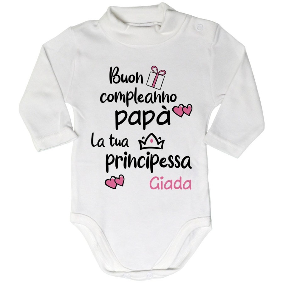 Body lupetto neonato personalizzato con nome buon compleanno papà il tuo principe la tua principessa Per il papà