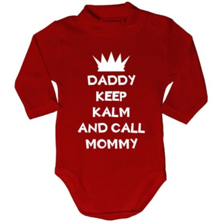 Body lupetto neonato daddy keep calm and call mommy Per il papà
