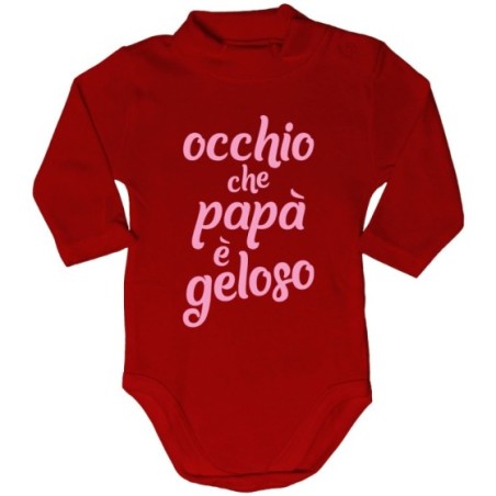 Body lupetto neonato occhio che papà è geloso Per il papà