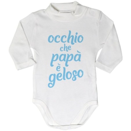 Body lupetto neonato occhio che papà è geloso Per il papà