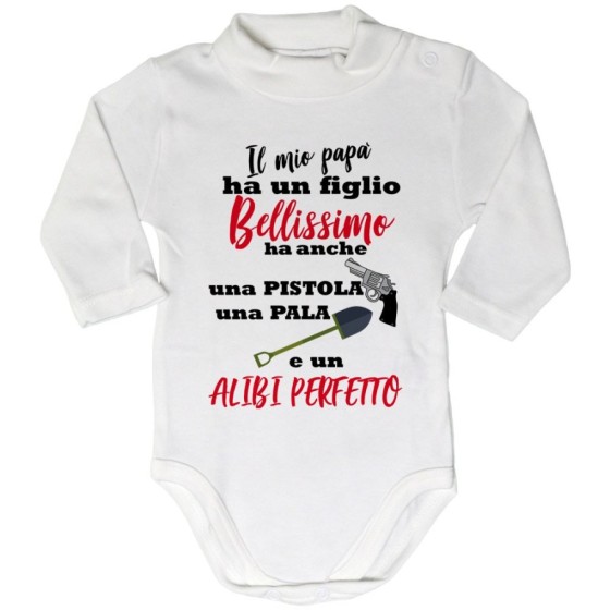 Body lupetto neonato il mio papà ha un figlio bellissimo una figlia bellissima Per il papà