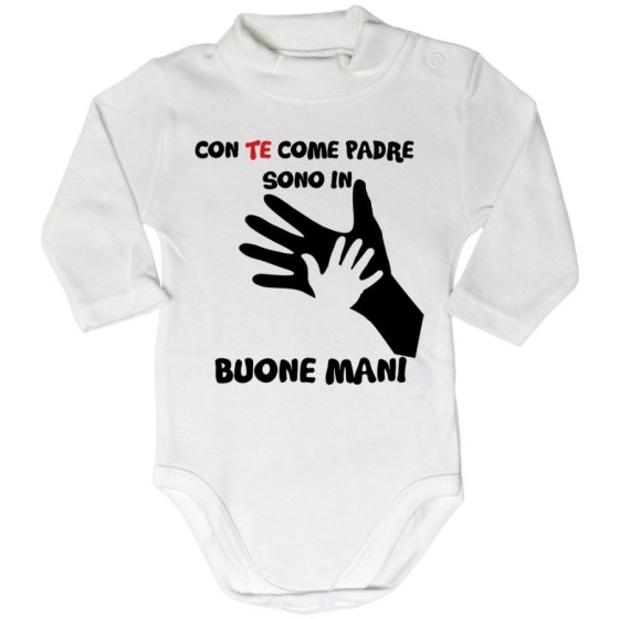 Body lupetto neonato con te come padre sono in buone mani Per il papà