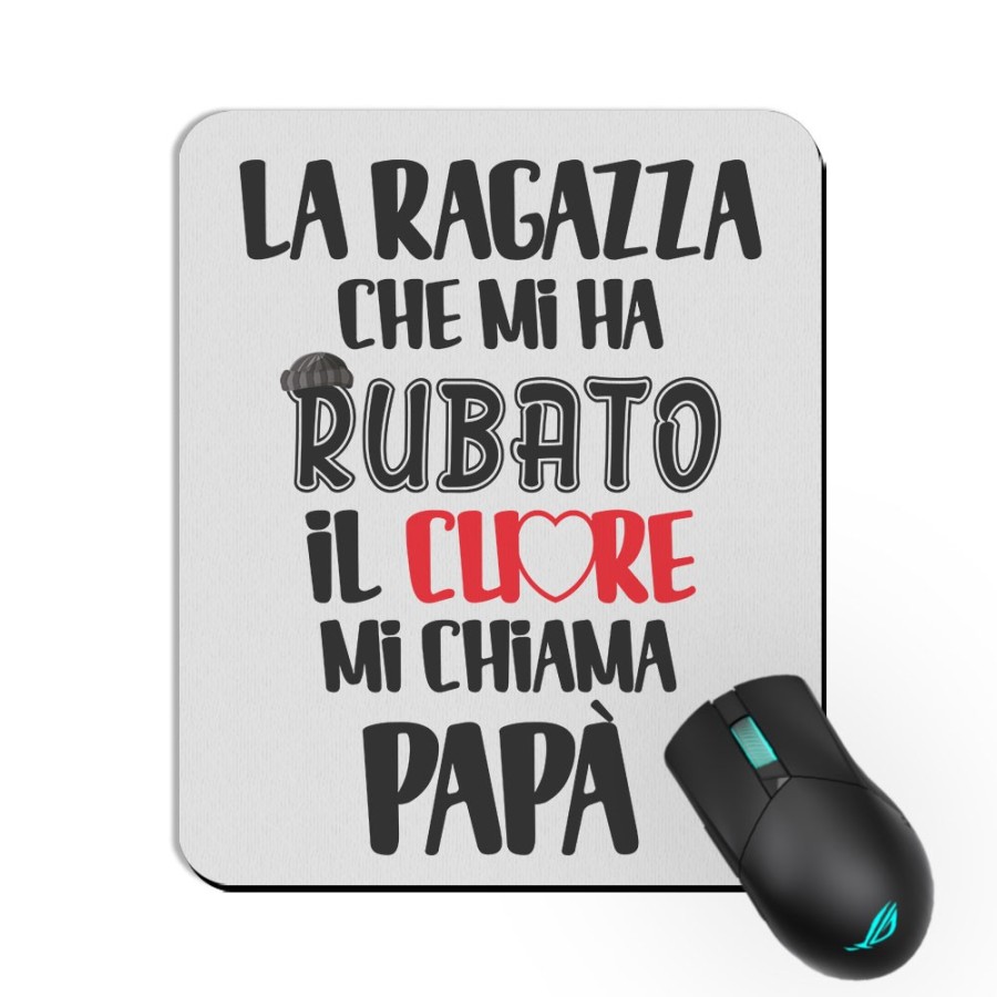 Tappetino mouse la ragazza che mi ha rubato il cuore mi chiama papà Per il papà