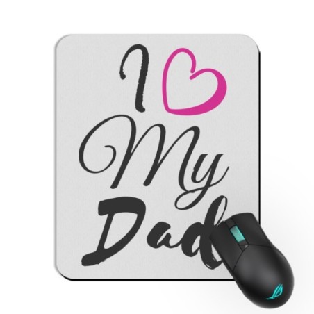 Tappetino mouse i love my dad