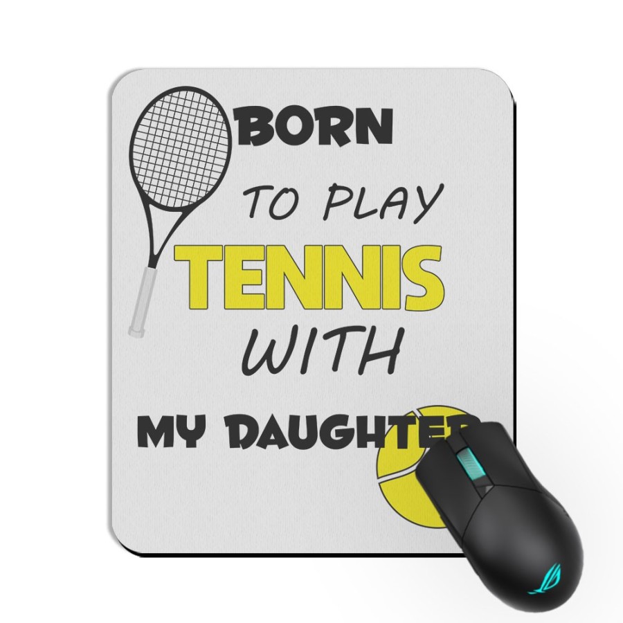 Tappetino mouse born to play tennis with my son daughter Per il papà