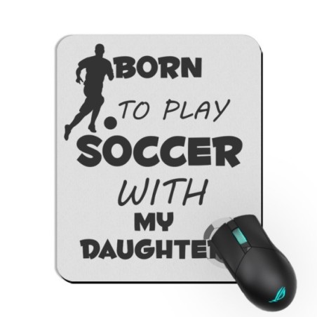 Tappetino mouse born to play soccer with my son daughter