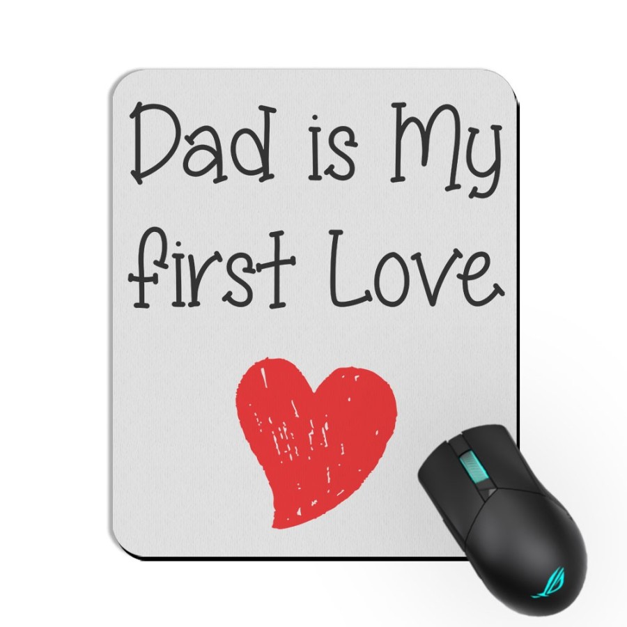 Tappetino mouse dad is my first love Per il papà
