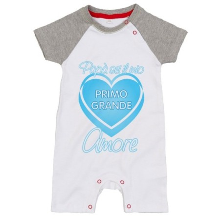 Pagliaccetto neonato papà sei il mio primo grande amore