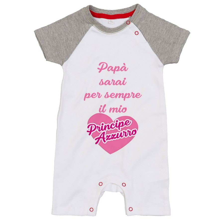 Pagliaccetto neonata papà sarai per sempre il mio principe azzurro Per il papà