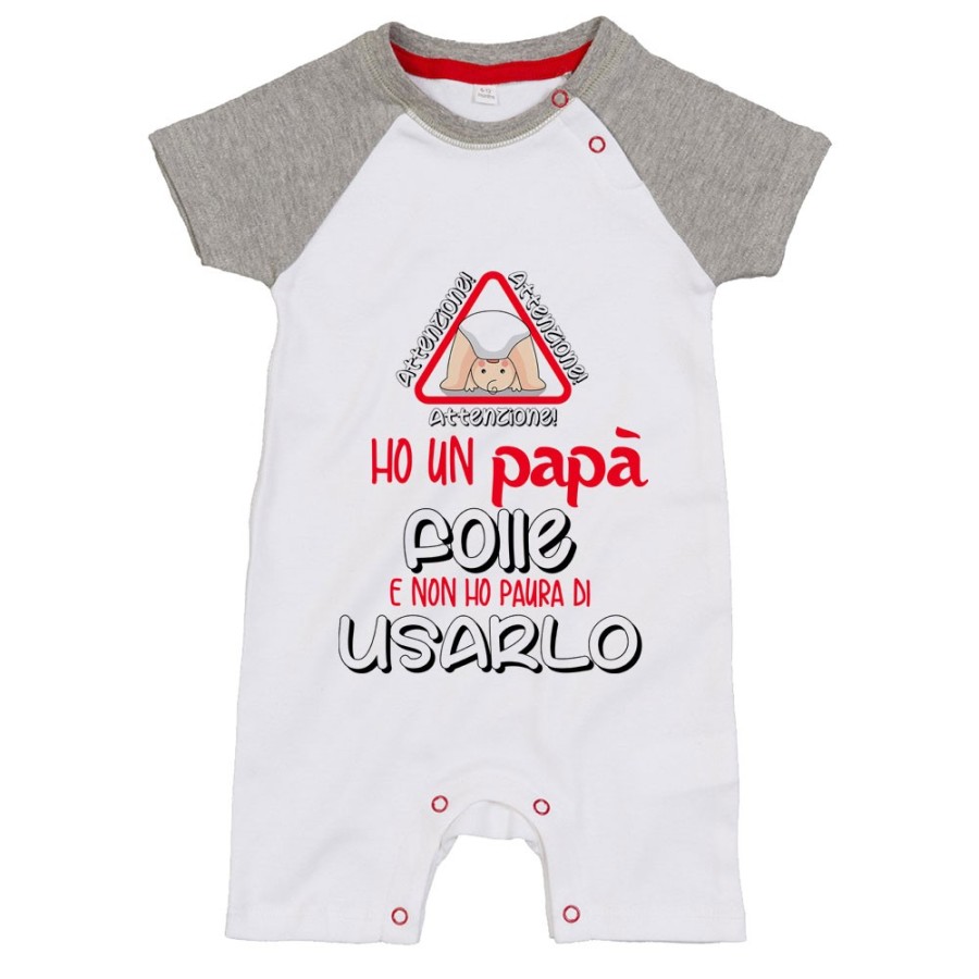 Pagliaccetto neonato ho un papà folle e non ho paura di usarlo Per il papà