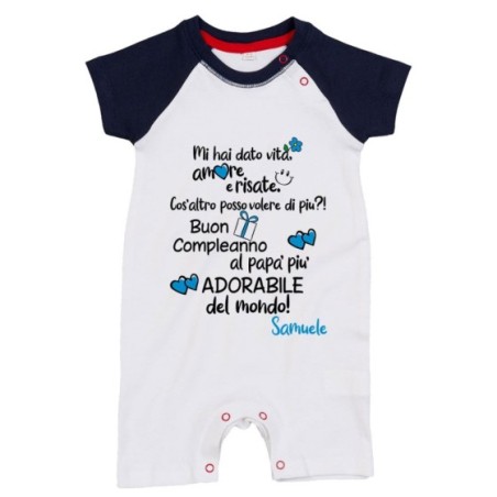 Pagliaccetto neonato personalizzato con nome buon compleanno al papà più adorabile del mondo Per il papà