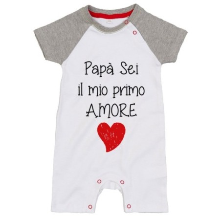 Pagliaccetto neonato papà sei il mio primo amore